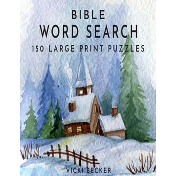 Bible Word Search: 150 Large Print Word Search Puzzles - Paperback