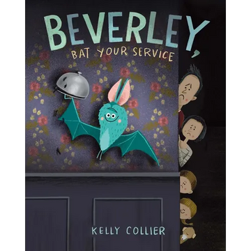 Beverley, Bat Your Service - Hardcover