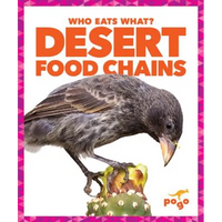 Desert Food Chains - Library Binding