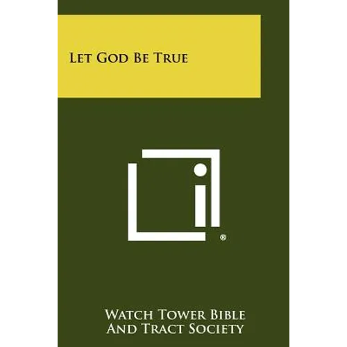 Let God Be True