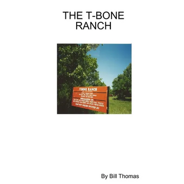 The T-Bone Ranch - Paperback