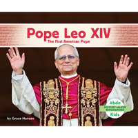 Pope Leo XIV: The First American Pope: First American Pope - Library Binding
