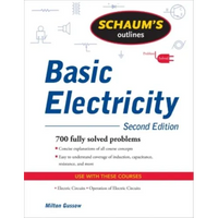 Schaum's Outline of Basic Electricity, Second Edition - Paperback