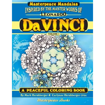 Da Vinci Masterpeace Mandalas Coloring Book: A Peaceful Coloring Book Inspired by Masterpieces - Paperback