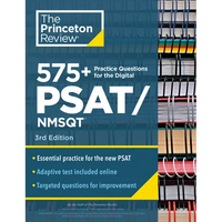 575+ Practice Questions for the Digital PSAT/NMSQT, 3rd Edition: Extra Prep for an Excellent Score (Book + Online) - Paperback
