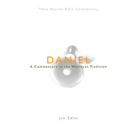 Daniel: A Commentary in the Wesleyan Tradition - Paperback