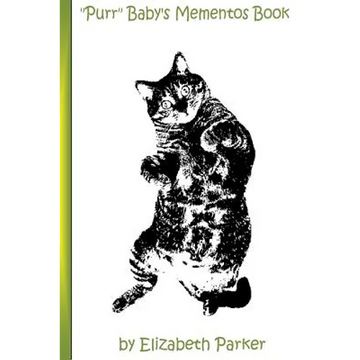 "Purr" Baby's Mementos Book: A Baby Book for your Cat - Paperback