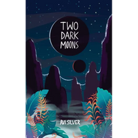 Two Dark Moons - Paperback
