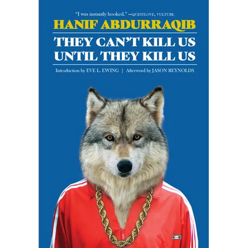They Can't Kill Us Until They Kill Us: Expanded Edition - Paperback