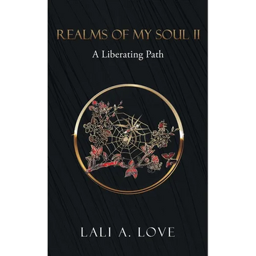 Realms of my Soul II: A Liberating Path - Paperback