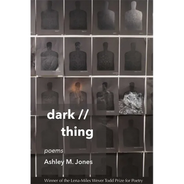 Dark // Thing: Poems - Paperback