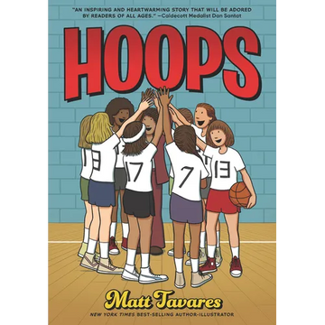 Hoops: A Graphic Novel: (A Middle Grade Novel about Perseverance, Gender Equality, and Teamwork for Kids Ages 8-12 in Grades 3-7) - Paperback