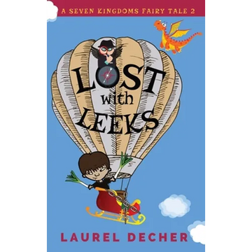 Lost With Leeks - Hardcover