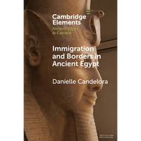 Immigration and Borders in Ancient Egypt - Paperback