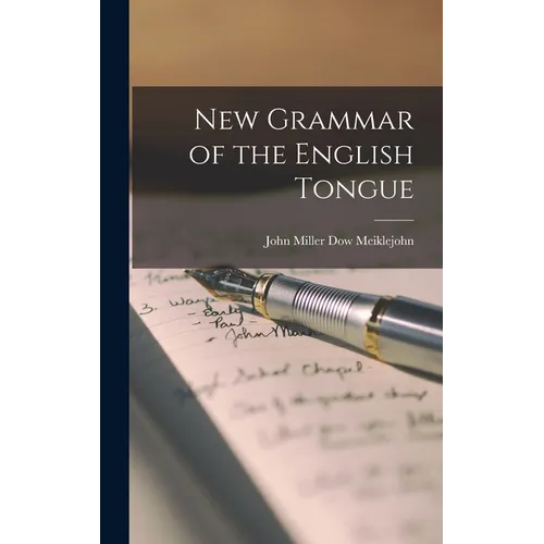 New Grammar of the English Tongue