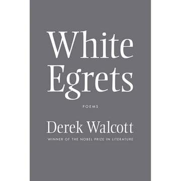White Egrets: Poems - Paperback