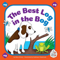 The Best Log in the Bog - Library Binding