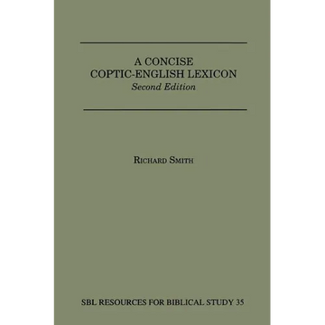 A Concise Coptic-English Lexicon: Second Edition - Paperback