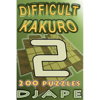 Difficult Kakuro: 200 puzzles - Paperback