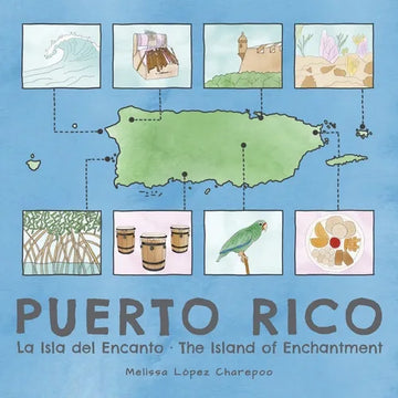 Puerto Rico: La Isla del Encanto, The Island of Enchantment - Paperback