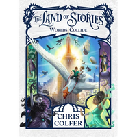 The Land of Stories: Worlds Collide - Hardcover