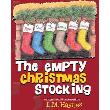 The Empty Christmas Stockings - Paperback
