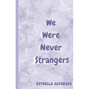 We Were Never Strangers - Paperback