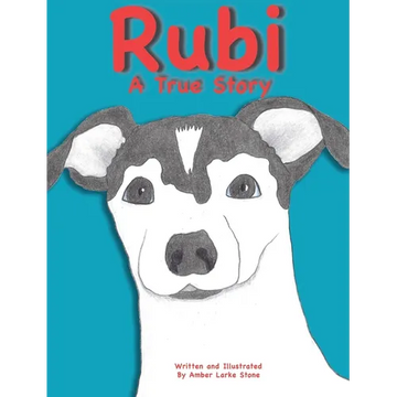 RUBI A True Story - Hardcover