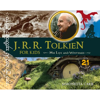 J.R.R. Tolkien for Kids: His Life and Writings, with 21 Activities - Paperback