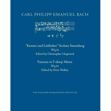 "Kenner und Liebhaber" Sechste Sammlung, Wq 61; Fantasia in F-sharp Minor, Wq 67 - Paperback