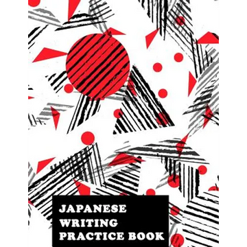 Japanese Writing Practice Book: Genkoyoushi Paper Japanese Character Kanji Hiragana Katakana Language Workbook Study Teach Learning Home School 8.5x11 - Paperback