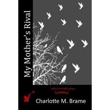 My Mother's Rival - Paperback