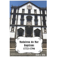 Madalena do Mar Baptisms: 1772-1796 - Paperback
