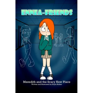 EnneaFriends: Meredith and the Scary New Place - Paperback