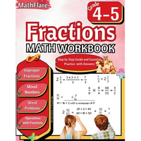 Fractions Math Workbook 4th and 5th Grade: Fractions Workbook Grade 4-5, Operations with Fractions, Mixed Numbers, Word Problems - Paperback