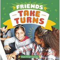 Friends Take Turns - Hardcover