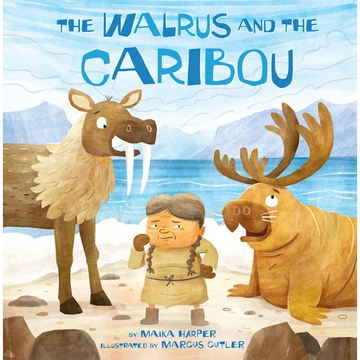 The Walrus and the Caribou - Paperback