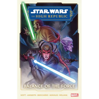 Star Wars: The High Republic Phase II Vol. 1 - Balance of the Force - Paperback