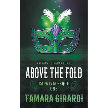 Above the Fold: A YA Contemporary Novel - Paperback