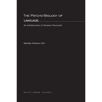 The Psycho-Biology of Language: An Introdution to Dynamic Philology - Paperback