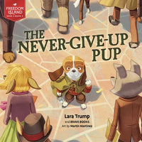 The Never-Give-Up Pup - Paperback