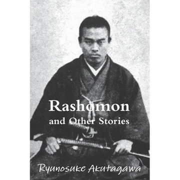 Rashomon and Other Stories - Paperback
