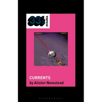 Tame Impala's Currents - Hardcover