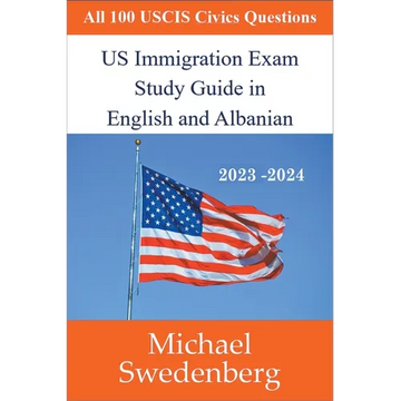 US Immigration Exam Study Guide in English and Albanian - Paperback