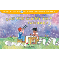Can You Count to a Googol? - Paperback