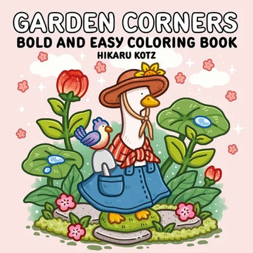 Garden Corners: Bold and Easy Coloring Book - Paperback