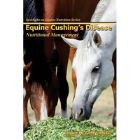 Equine Cushing's Disease: Nutritional Management - Paperback