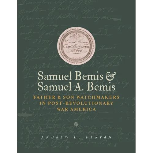 Samuel Bemis & Samuel A. Bemis