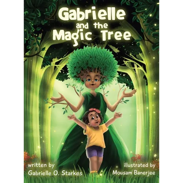Gabrielle and the Magic Tree - Hardcover