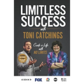 Limitless Success with Toni Catchings